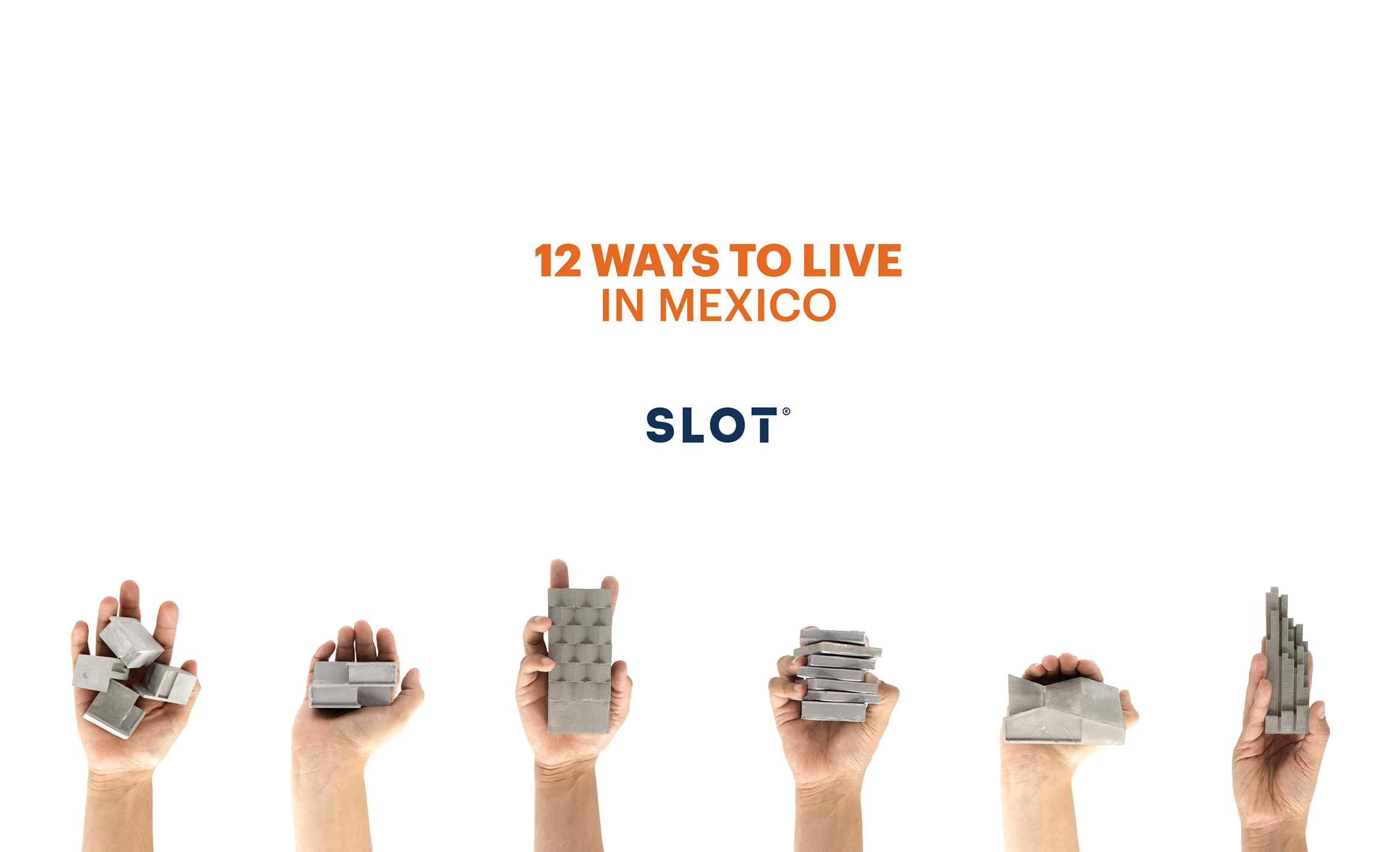 12 Ways to Live in Mexico : SLOT STUDIO